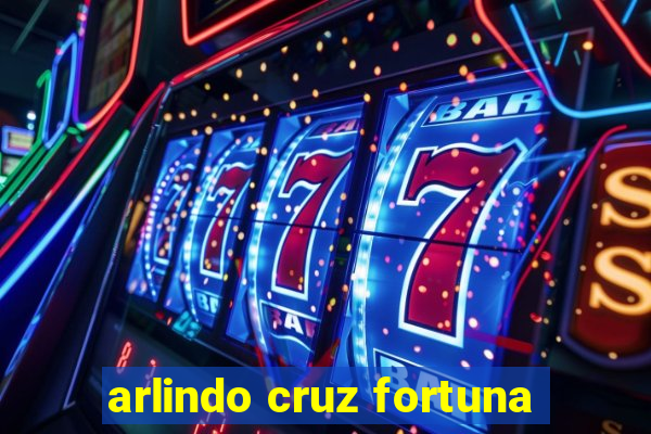 arlindo cruz fortuna